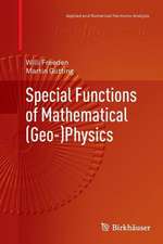 Special Functions of Mathematical (Geo-)Physics