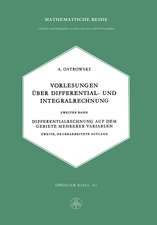 Vorlesungen über Differential- und Integralrechnung: Zweiter Band: Differentialrechnung auf dem Gebiete mehrerer Variablen