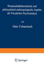 Wissenschaftstheoretische und philosophisch-anthropologische Aspekte der Freudschen Psychoanalyse