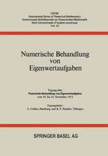 Numerische Behandlung von Eigenwertaufgaben: Tagung über Numerische Behandlung von Eigenwertaufgaben vom 19. bis 24. November 1972