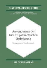 Anwendungen der Linearen Parametrischen Optimierung