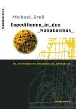 Expeditionen in den Nanokosmos