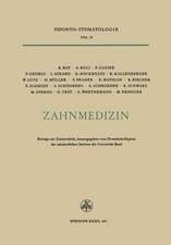 Zahnmedizin: Beiträge zur Zahnmedizin Anlässlich des 25Jährigen Bestehens des Zahnärztlichen Instituts der Universität Basel 1924–1949