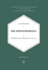 Die Sonnenkorona: Beobachtungen der Korona 1939–1949