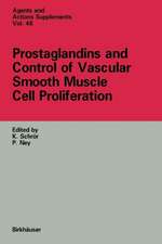 Prostaglandins and Control of Vascular Smooth Muscle Cell Proliferation