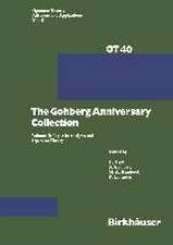 The Gohberg Anniversary Collection: Volume I: The Calgary Conference and Matrix Theory Papers and Volume II: Topics in Analysis and Operator Theory