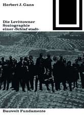 Die Lewittowner – Soziographie einer "Schlafstadt"