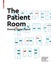 The Patient Room – Planning, Design, Layout