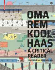 OMA/Rem Koolhaas – A Critical Reader from `Delirious New York` to `S,M,L,XL`