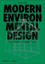 Modern Environmental Design – A Project Primer for Complex Forms