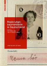 Regierungsbaumeisterin in Deutschland – Die Architektin Hanna Löv (1901–1995)