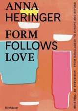 Form Follows Love (English Edition) – Building by Intuition – from Bangladesh to Europe and Beyond