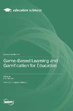 Game-Based Learning and Gamification for Education