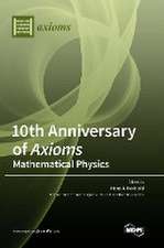 10th Anniversary of Axioms