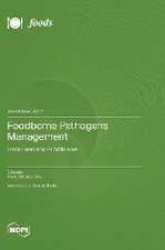 Foodborne Pathogens Management