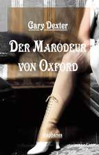 Dexter, G: Marodeur von Oxford