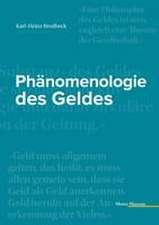 Phänomenologie des Geldes