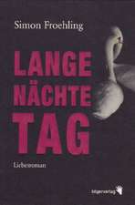 Lange Nächte Tag