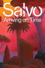 Salvo: Arriving on Time