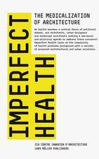 Imperfect Health