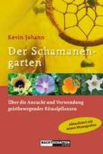 Der Schamanengarten