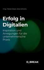 Erfolg in Digitalien