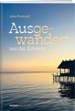 Ausgewandert