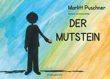 Der Mutstein