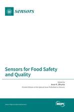 Sensors for Food Safety and Quality