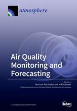 Air Quality Monitoring and Forecasting