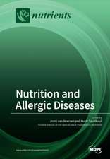 Nutrition and Allergic Diseases