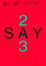 SAY 2023: Swiss Architecture Yearbook 2023/24