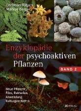 Enzyklopädie der psychoaktiven Pflanzen - Band 2