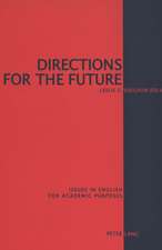 Directions for the Future