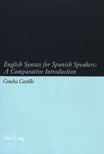 English Syntax for Spanish Speakers: A Comparative Introduction