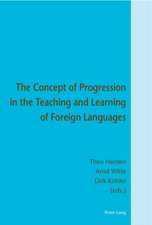 The Concept of Progression in the Teaching and Learning of Foreign Languages