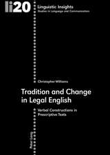 Tradition and Change in Legal English