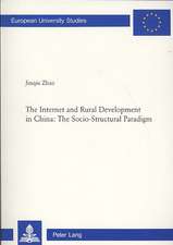 The Internet and Rural Development in China: The Socio-Structural Paradigm