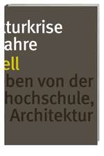 Die Architekturkrise der 1970er-Jahre