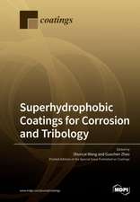 Superhydrophobic Coatings for Corrosion and Tribology