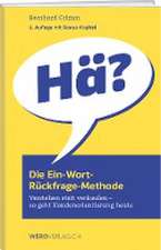 Die Ein-Wort-Rückfrage-Methode