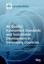 Air Quality Assessment Standards and Sustainable Development in Developing Countries