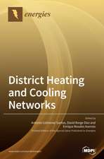 District Heating and Cooling Networks