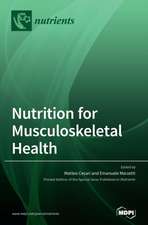 Nutrition for Musculoskeletal Health