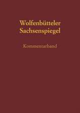 Sachsenspiegel: Die Wolfenbütteler Bilderhandschrift. Kommentarband