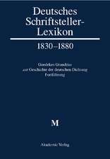 Deutsches Schriftstellerlexikon 1830-1880 /M