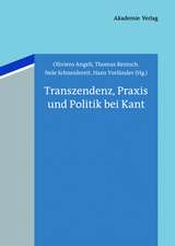 Transzendenz, Praxis und Politik bei Kant