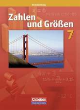 Zahlen und Größen 7. Schuljahr. Schülerbuch. Brandenburg