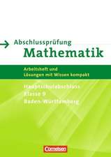 Abschlussprüfung Mathematik 9. Schuljahr. Hauptschule Baden-Württemberg. Arbeitsheft