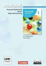 Pluspunkt Mathematik 05. Arbeitsheft mit Lösungen und CD-ROM. Baden-Württemberg